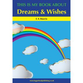 This Is My Book: Dreams & Wishes