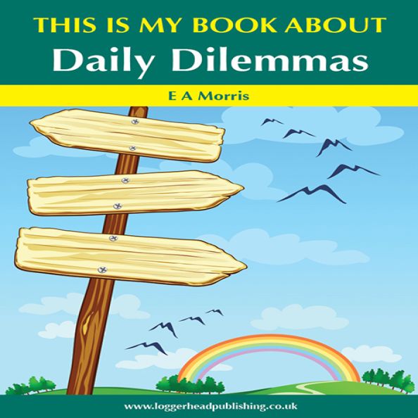 This Is My Book: Daily Dilemmas